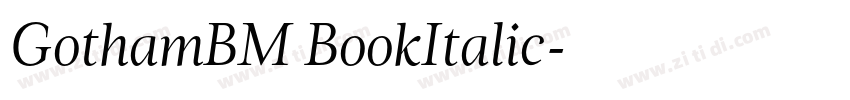 GothamBM BookItalic字体转换